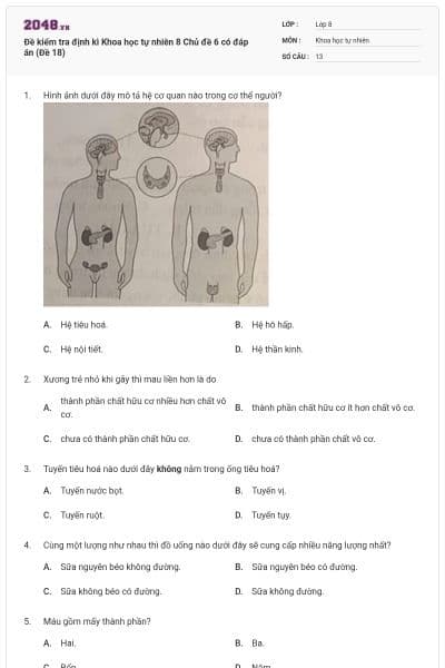 Đề kiểm tra định kì Khoa học tự nhiên 8 Chủ đề 6 có đáp án (Đề 18)