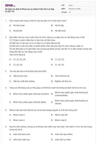Đề kiểm tra định kì Khoa học tự nhiên 8 Chủ đề 6 có đáp án (Đề 19)