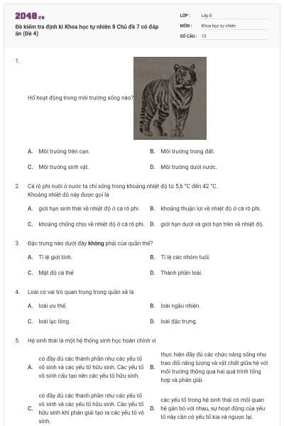 Đề kiểm tra định kì Khoa học tự nhiên 8 Chủ đề 7 có đáp án (Đề 4)