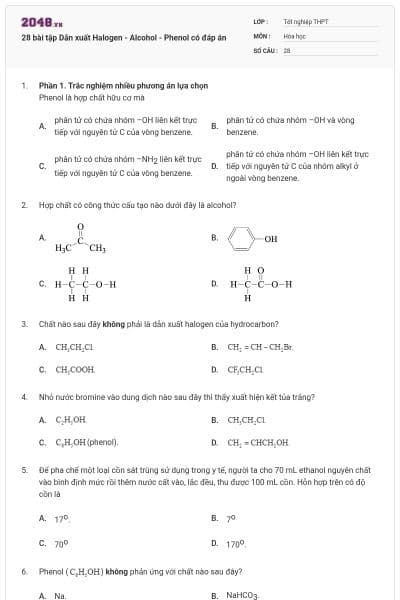 28 bài tập Dẫn xuất Halogen - Alcohol - Phenol có đáp án