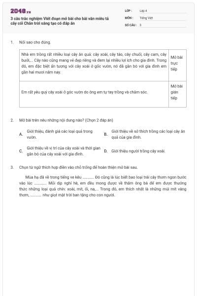 3 câu trắc nghiệm Viết đoạn mở bài cho bài văn miêu tả cây cối Chân trời sáng tạo có đáp án