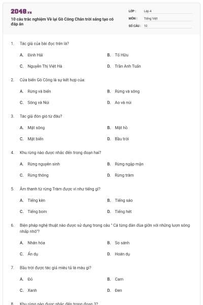 10 câu trắc nghiệm Về lại Gò Công Chân trời sáng tạo có đáp án