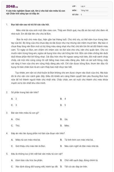 4 câu trắc nghiệm Quan sát, tìm ý cho bài văn miêu tả con vật Chân trời sáng tạo có đáp án