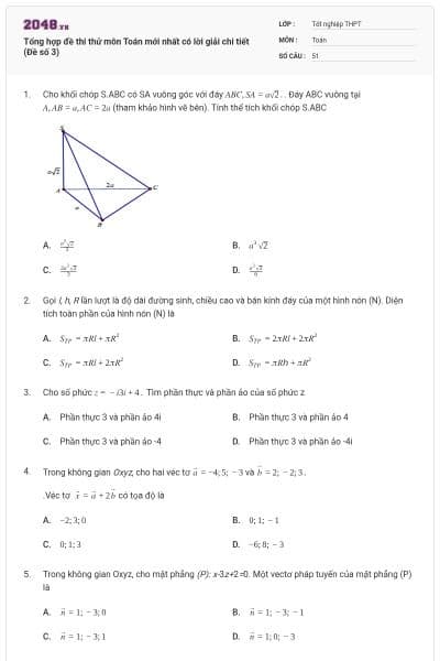 Tổng hợp đề thi thử môn Toán mới nhất có lời giải chi tiết (Đề số 3)