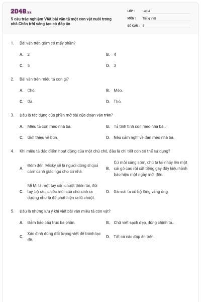 5 câu trắc nghiệm Viết bài văn tả một con vật nuôi trong nhà Chân trời sáng tạo có đáp án