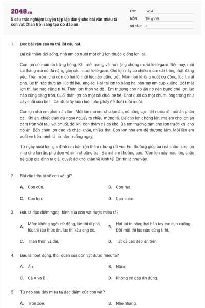 5 câu trắc nghiệm Luyện tập lập dàn ý cho bài văn miêu tả con vật Chân trời sáng tạo có đáp án