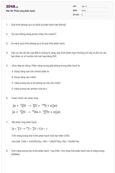 Bài 38: Phản ứng phân hạch