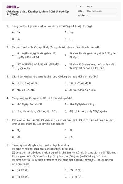 Đề kiểm tra định kì Khoa học tự nhiên 9 Chủ đề 6 có đáp án (Đề 49)