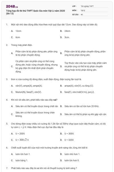 Tổng hợp đề thi thử THPT Quốc Gia môn Vật Lí năm 2020 (Đề 13)