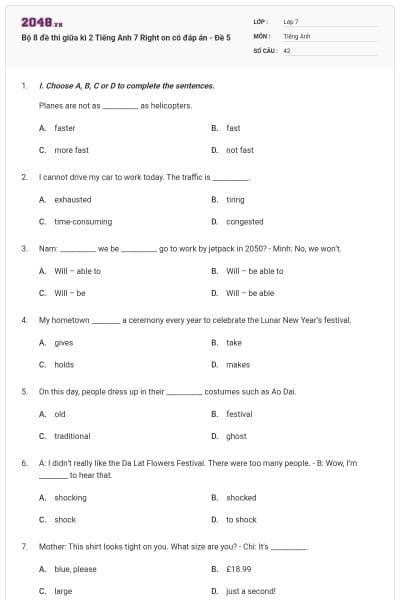 Bộ 8 đề thi giữa kì 2 Tiếng Anh 7 Right on có đáp án - Đề 5