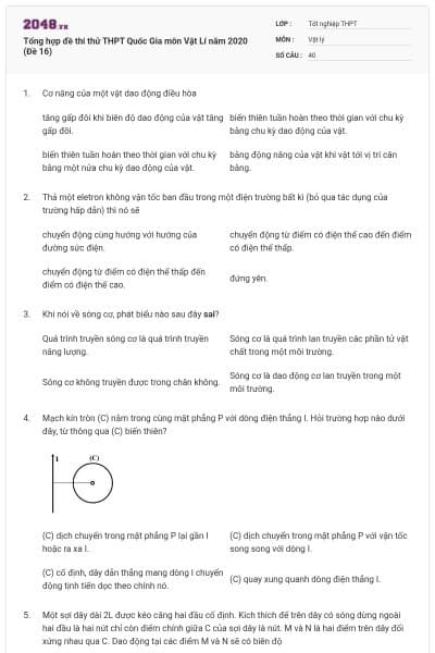 Tổng hợp đề thi thử THPT Quốc Gia môn Vật Lí năm 2020 (Đề 16)