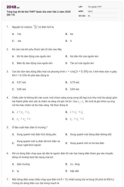 Tổng hợp đề thi thử THPT Quốc Gia môn Vật Lí năm 2020 (Đề 14)