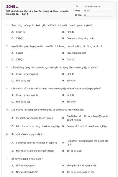 360 câu trắc nghiệm tổng hợp Đại cương về khoa học quản lí có đáp án - Phần 4