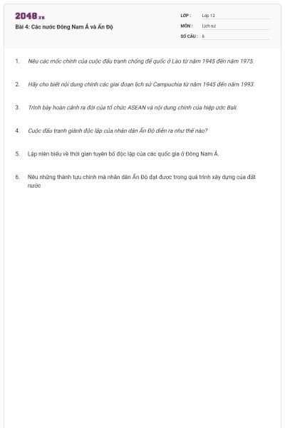 Bài 4: Các nước Đông Nam Á và Ấn Độ