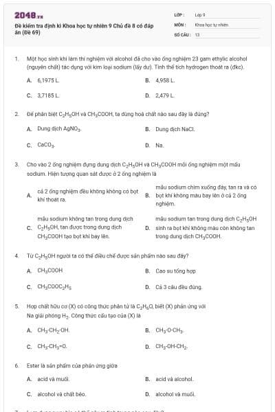 Đề kiểm tra định kì Khoa học tự nhiên 9 Chủ đề 8 có đáp án (Đề 69)