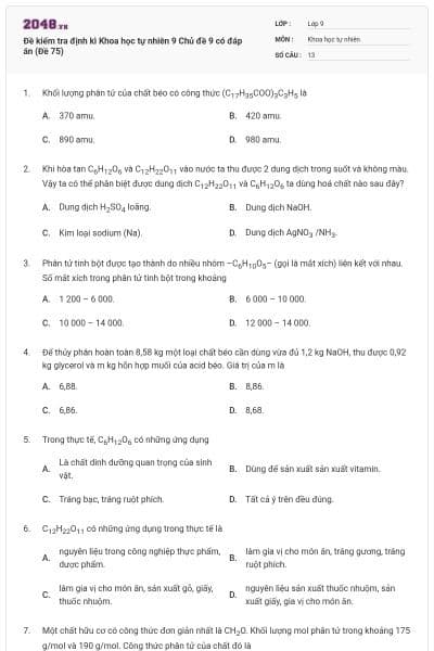 Đề kiểm tra định kì Khoa học tự nhiên 9 Chủ đề 9 có đáp án (Đề 75)