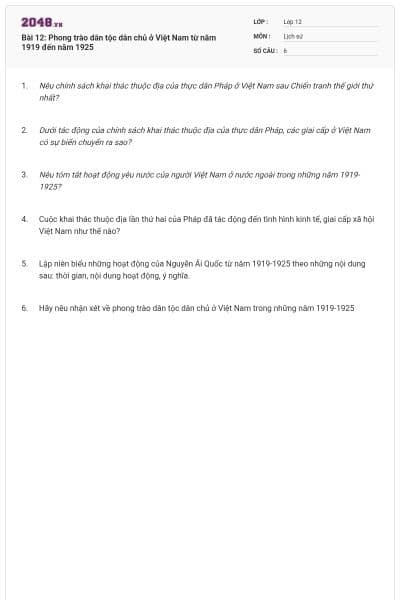 Bài 12: Phong trào dân tộc dân chủ ở Việt Nam từ năm 1919 đến năm 1925
