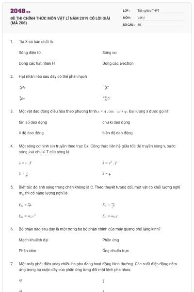 ĐỀ THI CHÍNH THỨC MÔN VẬT LÍ NĂM 2019 CÓ LỜI GIẢI (MÃ 206)