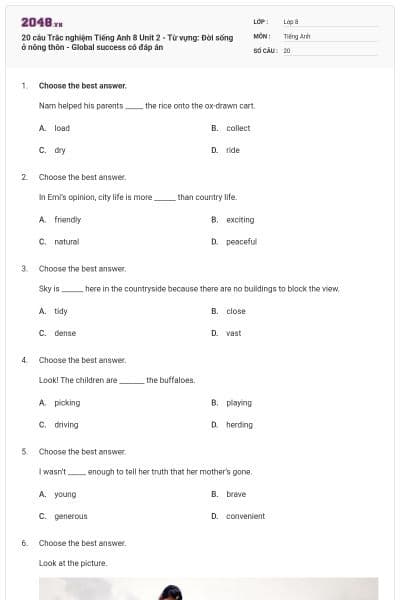 20 câu Trắc nghiệm Tiếng Anh 8 Unit 2 - Từ vựng: Đời sống ở nông thôn - Global success có đáp án