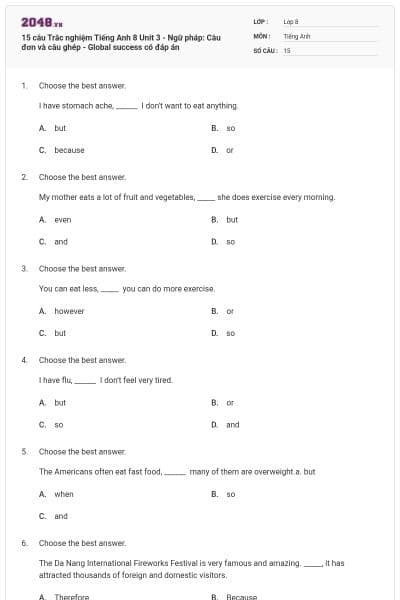 15 câu Trắc nghiệm Tiếng Anh 8 Unit 3 - Ngữ pháp: Câu đơn và câu ghép - Global success có đáp án