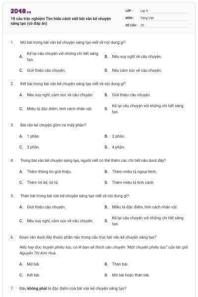 18 câu trắc nghiệm Tìm hiểu cách viết bài văn kể chuyện sáng tạo (có đáp án)