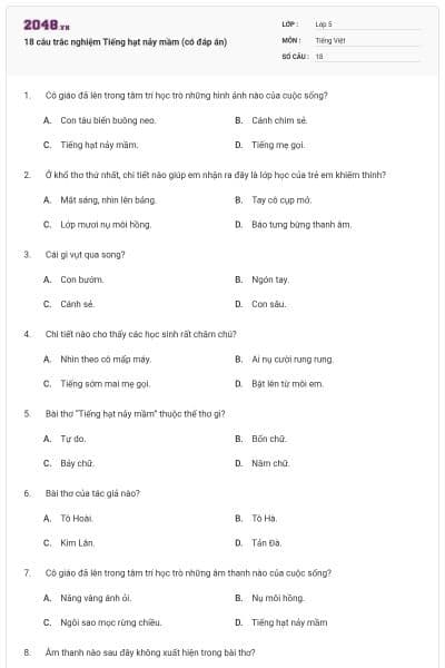 18 câu trắc nghiệm Tiếng hạt nảy mầm (có đáp án)