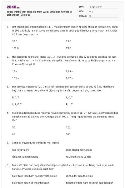 30 Đề thi thử thpt quốc gia môn Vật Lí 2020 cực hay nói lời giải chi tiết (Đề số 08)