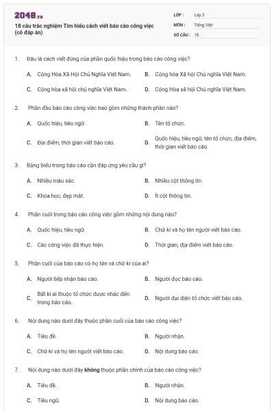 18 câu trắc nghiệm Tìm hiểu cách viết báo cáo công việc (có đáp án)