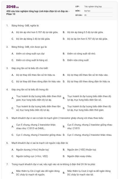 450 câu trắc nghiệm tổng hợp Linh kiện điện tử có đáp án - Phần 10