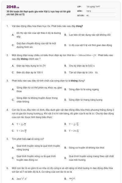 30 Đề luyện thi thpt quốc gia môn Vật Lí cực hay có lời giải chi tiết (Đề số 5)