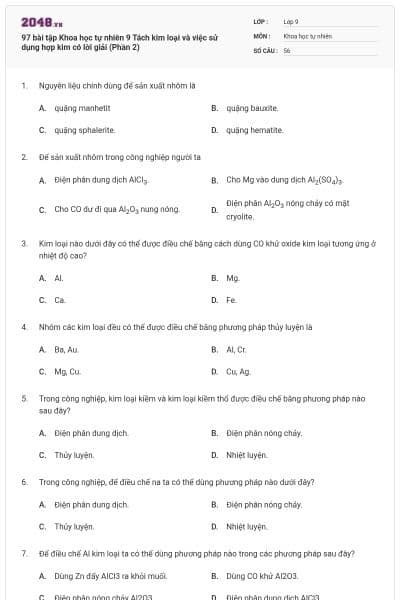 97 bài tập Khoa học tự nhiên 9 Tách kim loại và việc sử dụng hợp kim có lời giải (Phần 2)