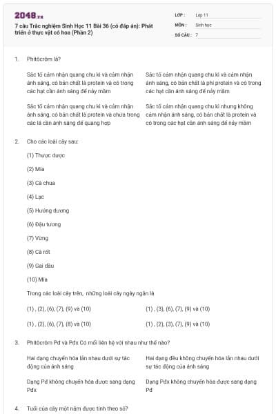 7 câu  Trắc nghiệm Sinh Học 11 Bài 36 (có đáp án): Phát triển ở thực vật có hoa (Phần 2)