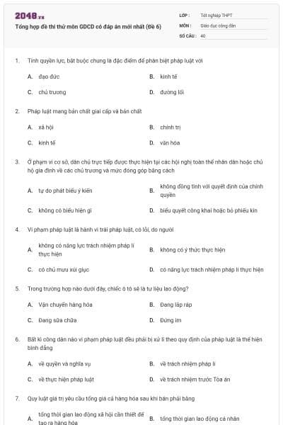 Tổng hợp đề thi thử môn GDCD có đáp án mới nhất (Đề 6)