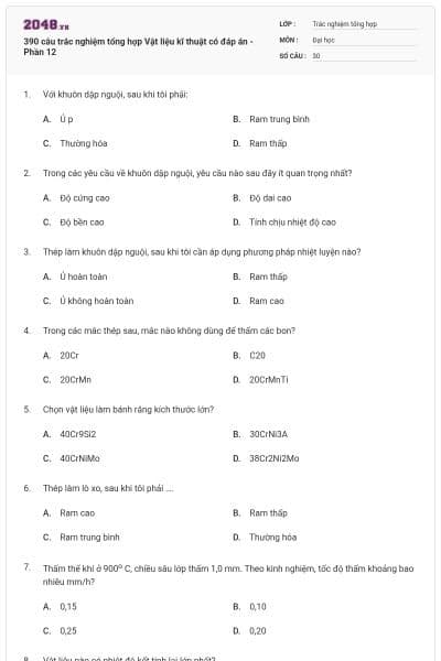390 câu trắc nghiệm tổng hợp Vật liệu kĩ thuật có đáp án - Phần 12