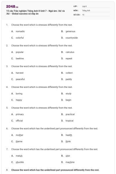 15 câu Trắc nghiệm Tiếng Anh 8 Unit 7 - Ngữ âm: /bl/ và /kl/ - Global success có đáp án