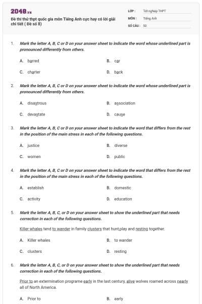 Đề thi thử thpt quốc gia môn Tiếng Anh cực hay có lời giải chi tiết ( Đề số 8)