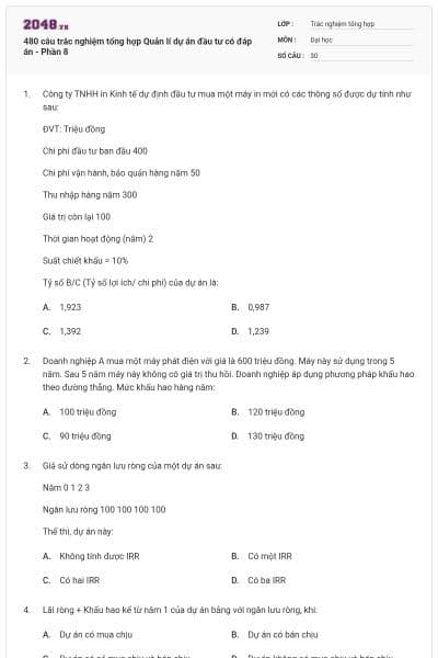 480 câu trắc nghiệm tổng hợp Quản lí dự án đầu tư có đáp án - Phần 8