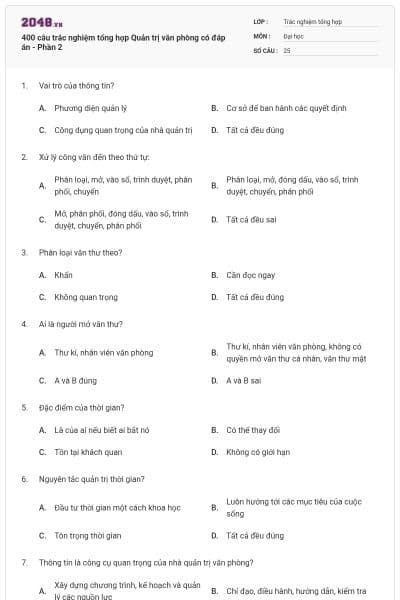 400 câu trắc nghiệm tổng hợp Quản trị văn phòng có đáp án - Phần 2