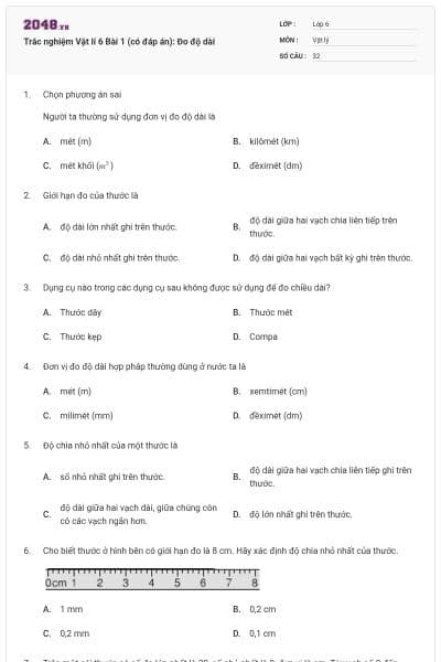 Trắc nghiệm Vật lí 6 Bài 1 (có đáp án): Đo độ dài