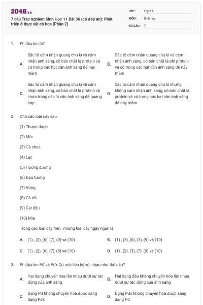 7 câu  Trắc nghiệm Sinh Học 11 Bài 36 (có đáp án): Phát triển ở thực vật có hoa (Phần 2)