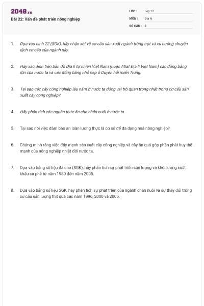 Bài 22: Vấn đề phát triển nông nghiệp