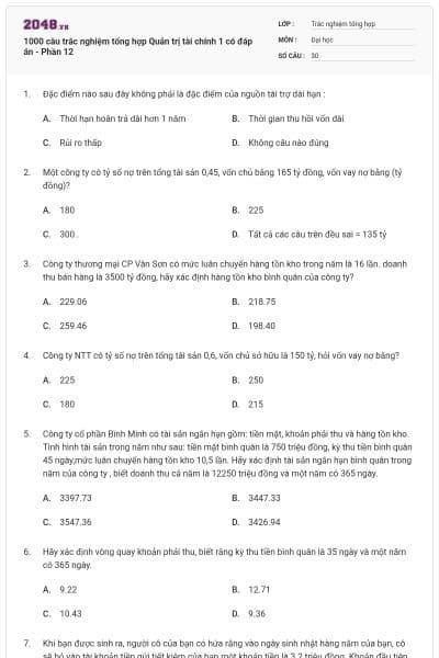 1000 câu trắc nghiệm tổng hợp Quản trị tài chính 1 có đáp án - Phần 12