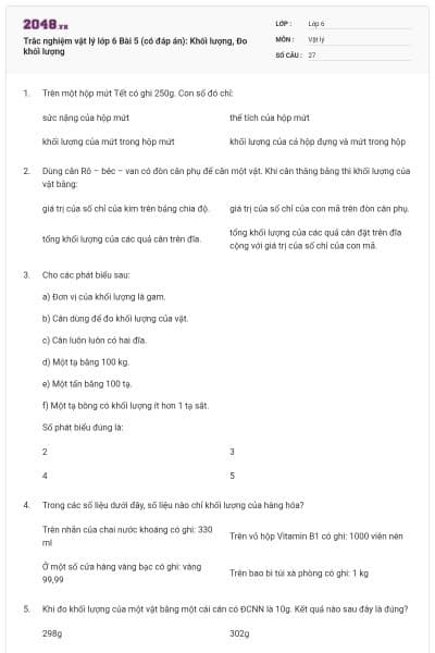 Trắc nghiệm vật lý lớp 6 Bài 5 (có đáp án): Khối lượng, Đo khối lượng