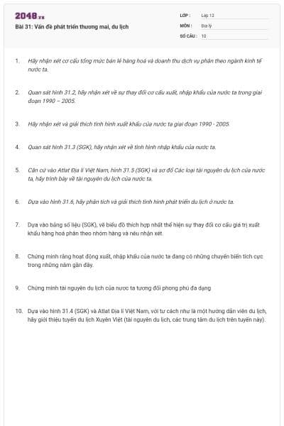 Bài 31: Vấn đề phát triển thương mai, du lịch