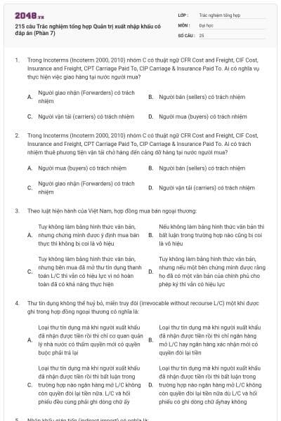 215 câu Trắc nghiệm tổng hợp Quản trị xuất nhập khẩu có đáp án (Phần 7)