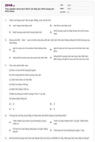 Trắc nghiệm vật lý lớp 6 Bài 5 (có đáp án): Khối lượng, Đo khối lượng