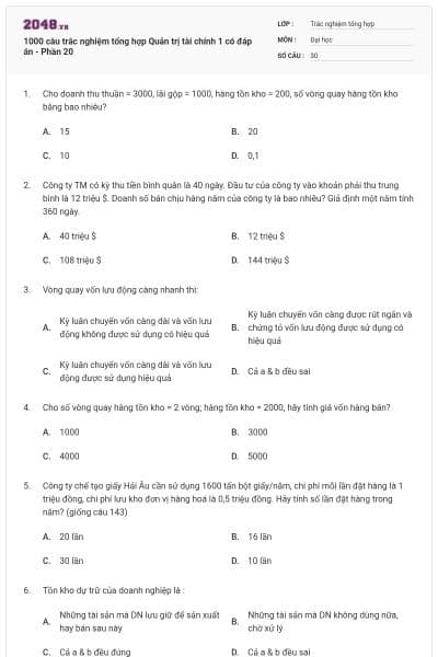 1000 câu trắc nghiệm tổng hợp Quản trị tài chính 1 có đáp án - Phần 20