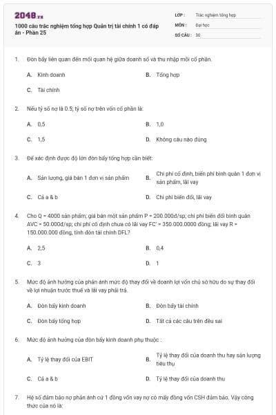 1000 câu trắc nghiệm tổng hợp Quản trị tài chính 1 có đáp án - Phần 25