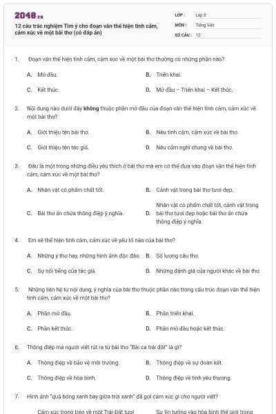12 câu trắc nghiệm Tìm ý cho đoạn văn thể hiện tình cảm, cảm xúc về một bài thơ (có đáp án)