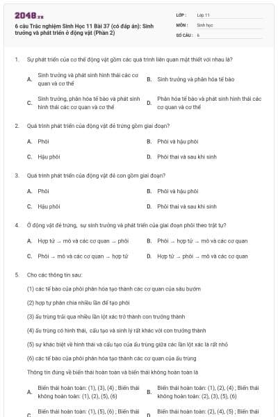 6 câu Trắc nghiệm Sinh Học 11 Bài 37 (có đáp án): Sinh trưởng và phát triển ở động vật (Phần 2)